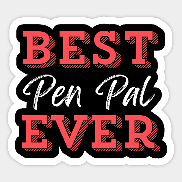 Best Pen Pal Ever Sticker by The WYLD Tribe